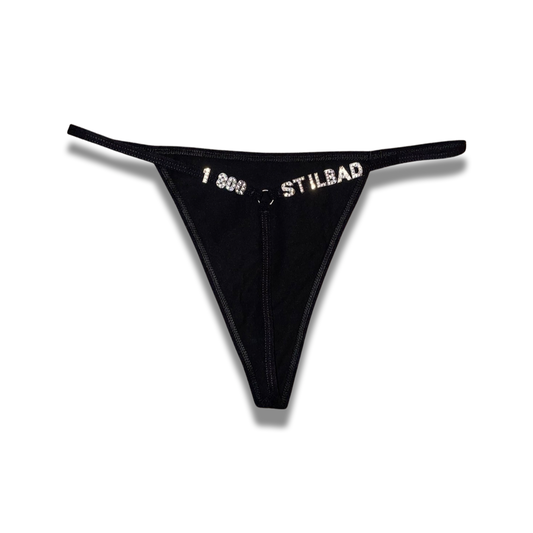 1-800-Still Bad Gi-String